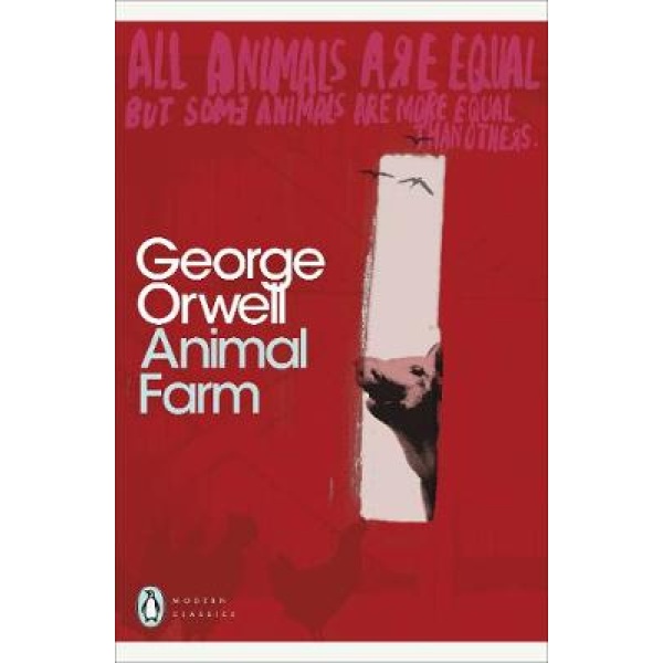 PENGUIN MODERN CLASSICS : ANIMAL FARM PB B FORMAT - GEORGE O