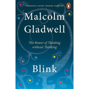 PENGUIN ORANGE SPINES : BLINK: THE POWER OF THINKING WITHOUT