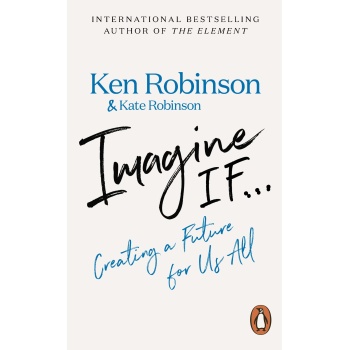 PENGUIN ORANGE SPINES : IMAGINE IF... : CREATING A FUTURE FO
