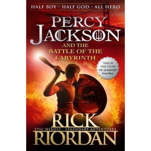 PERCY JACKSON AND THE OLYMPIANS 4: THE BATTLE OF THE LABYRIN
