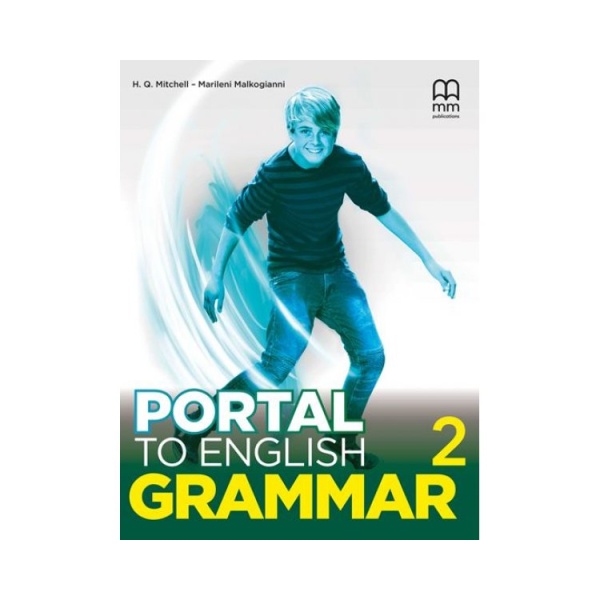 PORTAL TO ENGLISH 2 GRAMMAR - MITCHELL H. Q.