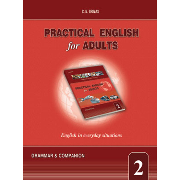 PRACTICAL ENGLISH FOR ADULTS 2 GRAMMAR   COMPANION - C.N. GR