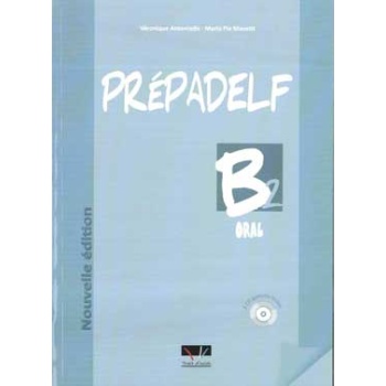 PREPADELF B2 ORAL METHODE NOUVELLE EDITION 2011 - ANTONIADIS