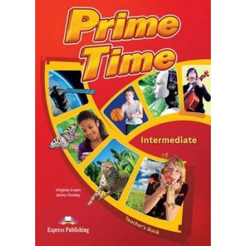 PRIME TIME INTERMEDIATE TCHRS - VIRGINIA EVANS-JENNY DOOLEY
