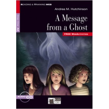 R T. 1: A MESSAGE FROM A GHOST A2 (+ CD) + FREE WEB ACTIVITI