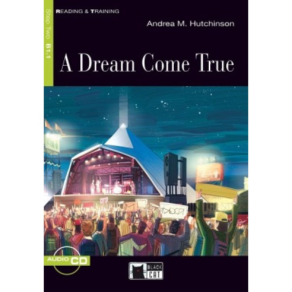R T. 2: A DREAM COME TRUE (+ CD) - ANDREA HUTCHINSON