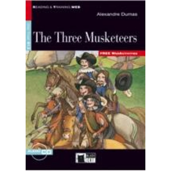 R T. 3: THE THREE MUSKETEERS B1.2 (+ CD-ROM) - ALEXANDRE DUM
