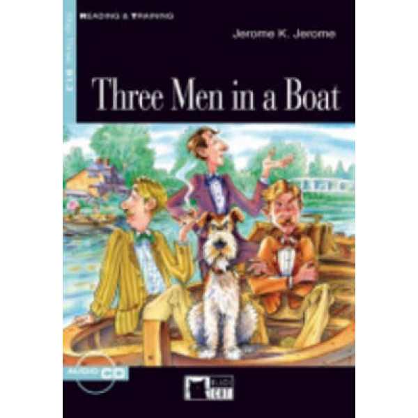 R T. 3: THREE MEN IN A BOAT B1.2 (+ AUDIO CD-ROM) - JEROME K