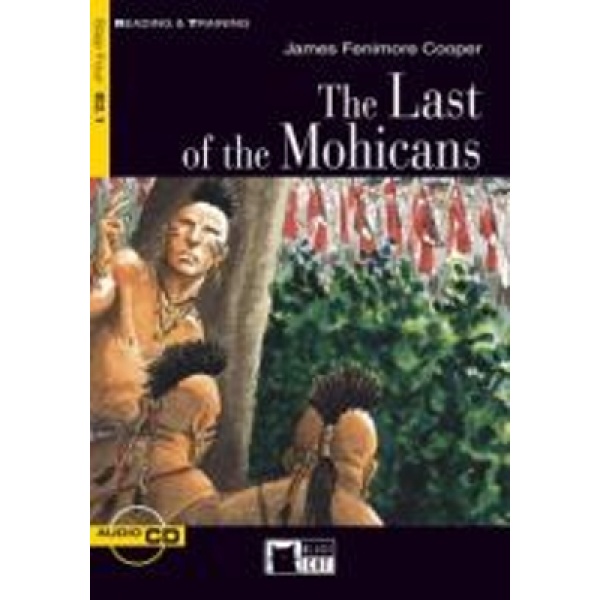 R T. 4: THE LAST OF THE MOHICANS B2.1 (+ CD) - JAMES F COOPE