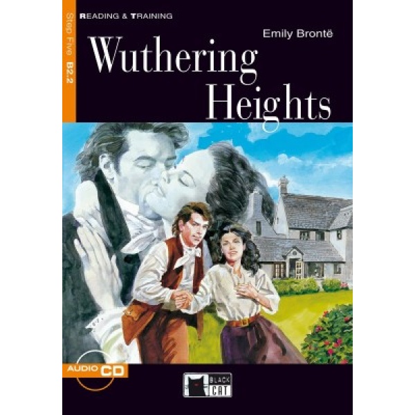 R T. 5: WUTHERING HEIGHTS B2.2 (+ CD) - EMILY BRONTE-MAUD JA