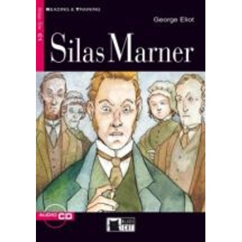 R T. 6: SILAS MARNER C1 (+ CD) - GEORGE ELIOT-MAUD JACKSON