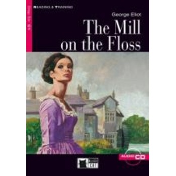 R T. 6: THE MILL ON THE FLOSS C1 - GEORGE ELIOT-MAUD JACKSON