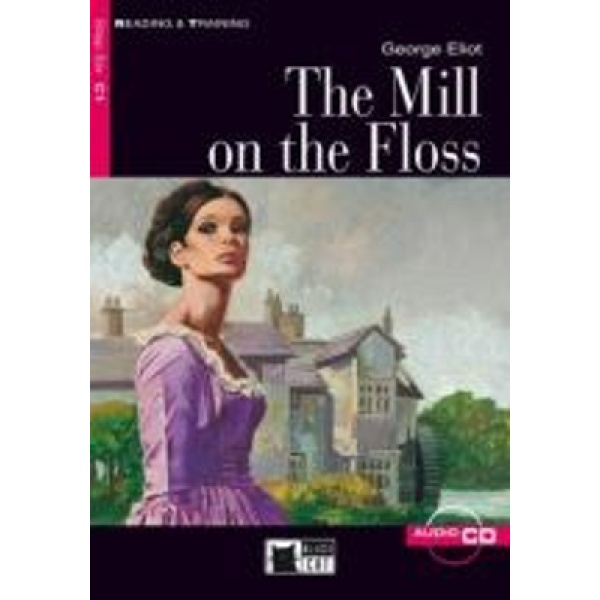 R T. 6: THE MILL ON THE FLOSS C1 - GEORGE ELIOT-MAUD JACKSON