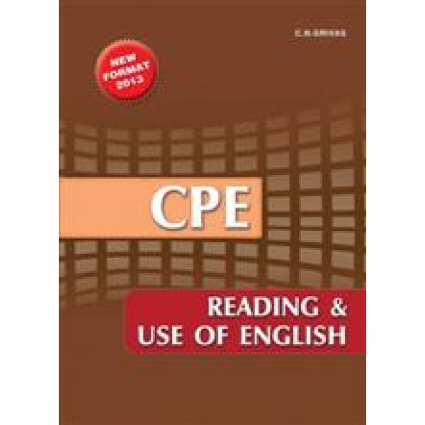 READING   USE OF ENGLISH COMPANION 2013 CPE N/E - GRIVAS