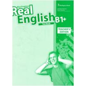 REAL ENGLISH B1+ TCHRS TEST -