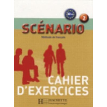 SCENARIO 2 A2 + B1 CAHIER - MICHEL GUILLOUX-GUILLOUX