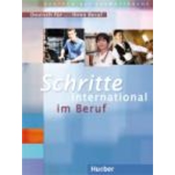SCHRITTE INTERNATIONAL IM BERUF - DEUTSCH FÜR … IHREN BERUF