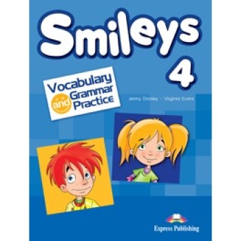 SMILES 4 VOCABULARY   GRAMMAR PRACTICE - VIRGINIA EVANS-JENN