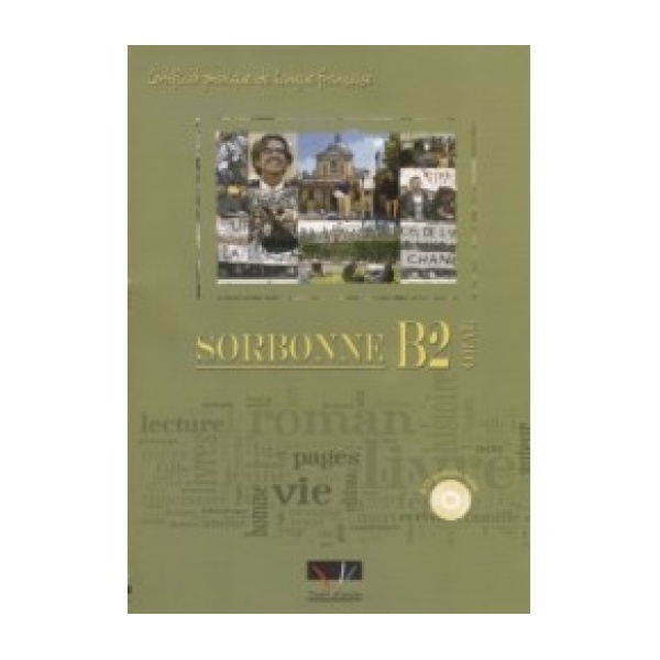 SORBONNE B2 ORAL (+ AUDIO CD (3)) - VERONIQUE ANTONIADIS