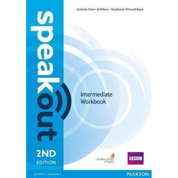 SPEAK OUT INTERMEDIATE WB 2ND ED - STEPHANIE DIMOND-BAYER