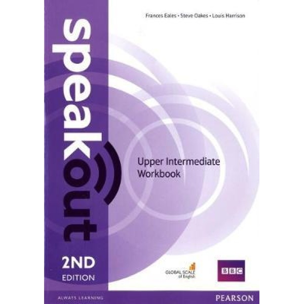 SPEAK OUT UPPER-INTERMEDIATE WB 2ND ED - LOUIS HARRISON