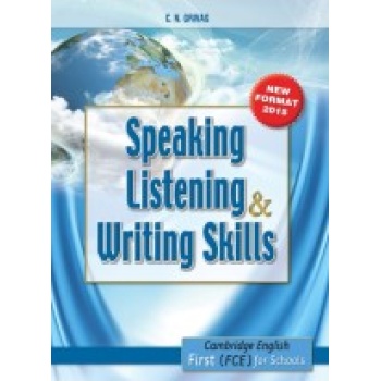 SPEAKING LISTENING   WRITING SKILLS FIRST FOR SCHOOLS SB FOR