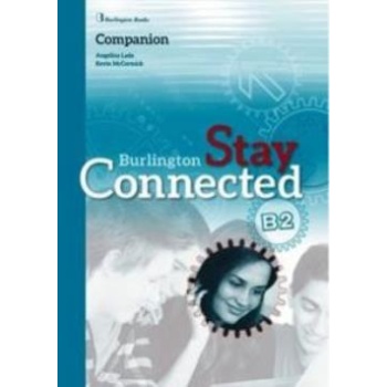 STAY CONNECTED B2 COMPANION - MCCORMICK KEVIN ANDERSON ELIZA
