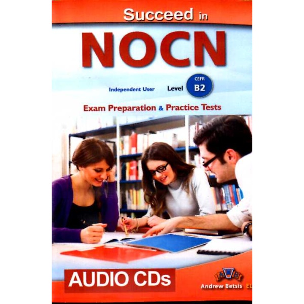 SUCCEED IN NOCN B2 10 PRACTICE TESTS CD CLASS NEW FORMAT 201