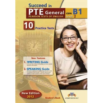 SUCCEED IN PTE B1 LEVEL 2 10 PRACTICE TESTS SB 2012 - BETSIS