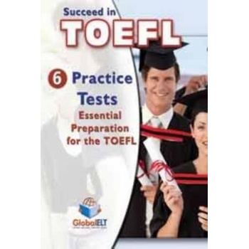 SUCCEED IN TOEFL IBT ADVANCED 6 PRACTICE TESTS SB - ANDREW B