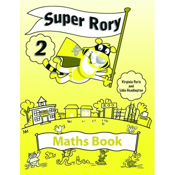 SUPER RORY MATHS BOOK 2 - VIRGINIA PARIS LIDIA HEADINGTON