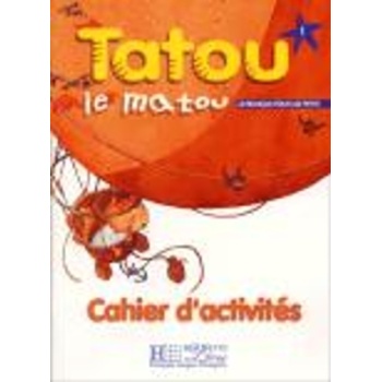 TATOU LE MATOU 1 CAHIER - DENISOT-PIQUET