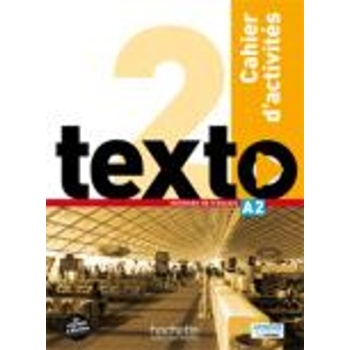 TEXTO 2 A2 CAHIER (+ AUDIO CD) - JEAN-THIERRY LE BOUGNEC-MAR