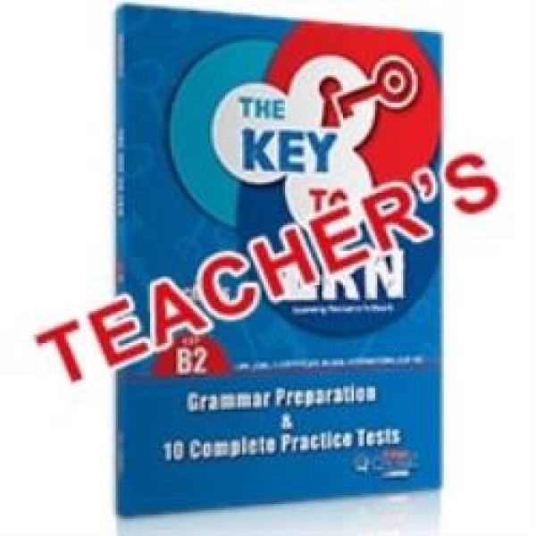 THE KEY TO LRN B2 GRAMMAR PREPARATION + 10 COMPLETE PR. TEST