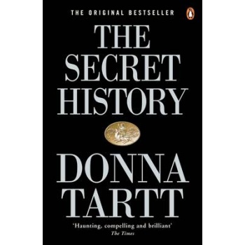 THE SECRET HISTORY PB B FORMAT - DONNA TARTT