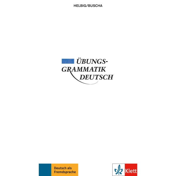 UEBUNGSGRAMMATIK DEUTSCH - HELBIG