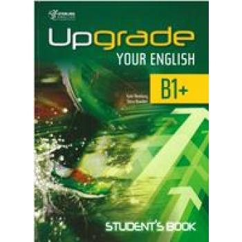 UPGRADE YOUR ENGLISH B1+ SB -