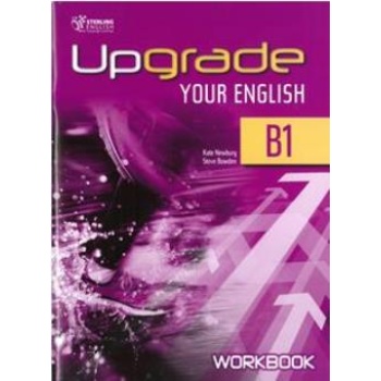 UPGRADE YOUR ENGLISH B1 WB - 