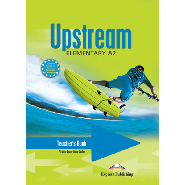 UPSTREAM A2 ELEMENTARY TCHRS - VIRGINIA EVANS-JENNY DOOLEY