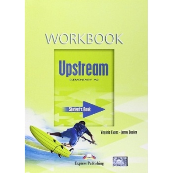 UPSTREAM A2 ELEMENTARY WB - VIRGINIA EVANS-JENNY DOOLEY