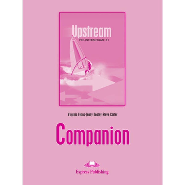 UPSTREAM B1 PRE-INTERMEDIATE COMPANION - EVANS VIRGINIA