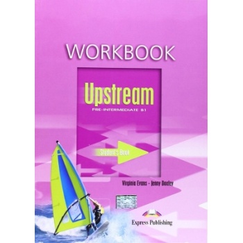 UPSTREAM B1 PRE-INTERMEDIATE WB - VIRGINIA EVANS-JENNY DOOLE