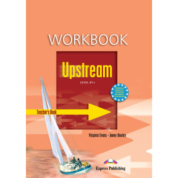 UPSTREAM B1+ TCHRS WB - VIRGINIA EVANS-JENNY DOOLEY