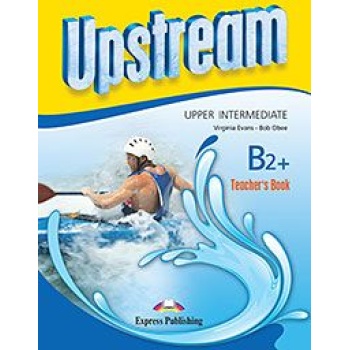 UPSTREAM B2+ UPPER-INTERMEDIATE TCHRS 2015 - VIRGINIA EVANS-