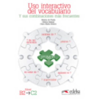USO INTERACTIVO VOCABULARIO B2 - C2 (ED. 2012) - ANGELES ENC