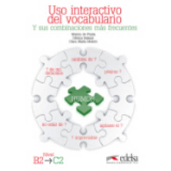 USO INTERACTIVO VOCABULARIO B2 - C2 (ED. 2012) - ANGELES ENC