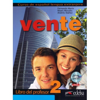 VENTE 2 PROFESOR (+ AUDIO CD) - REYES MORALES-FERNANDO MARIN