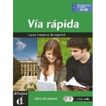 VIA RAPIDA A1 - B1 ALUMNO (+ CD) - F MARTIN