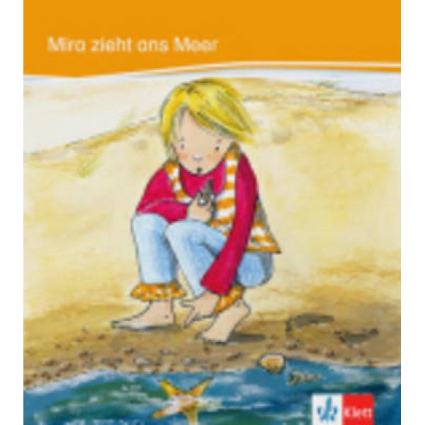 VLFK : MIRA ZIEHT ANS MEER - HEIKE BAAKE