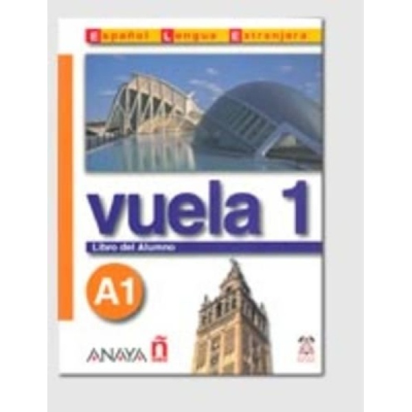 VUELA 1 A1 ALUMNO (+ AUDIO CD) - MARTINEZ ALVAREZ